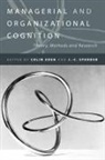 Colin Spender Eden, J. C. Eden Spender, Colin Eden, Eden Colin, J C Spender, J. -C Spender - Managerial and Organizational Cognition