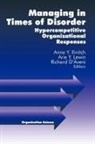 &amp;apos, Richa aveni, Anne Y. Ilinitch, Anne Y. (York) Lewin Ilinitch, Anne Y. Lewin Ilinitch, D&amp;... - Managing in Times of Disorder