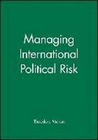 Moran, Michelle Moran, T Moran, Theodore Moran, Theodore (Georgetown University) Moran, Theodore H. Moran... - Managing International Political Risk