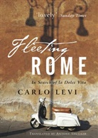 C. Levi, Carlo Levi - Fleeting Rome