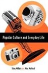 Alec McHoul, Alec W McHoul, Alec W. McHoul, Toby Miller, Toby Mchoul Miller, Trish Miller... - Popular Culture and Everyday Life