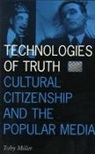 Miller, Toby Miller, Miller Toby - Technologies of Truth
