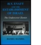 Daniel Mandel - H V Evatt and the Establishment of Israel