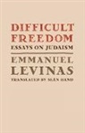Emmanuel Levinas - Difficult Freedom