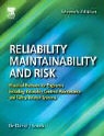 David J Smith, David J. Smith - Reliability, Maintainability and Risk