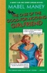 Mabel Maney, Mabel (Mabel Maney) Maney - Case of the Good-For-Nothing Girlfriend