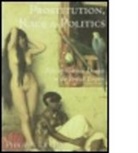 P. Levine, Philippa Levine, Professor Philippa Levine, Levine Philippa - Prostitution, Race and Politics