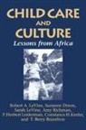 T. Berry Brazelton, Suzanne Dixon, Constance Keefer, Robert A. Levine, Robert A. Levine Levine, Sarah Levine - Child Care and Culture