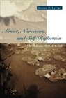 Steven Z. Levine, Claude Monet - Monet, Narcissus, and Self-Reflection