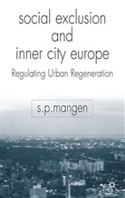 S Mangen, S. Mangen, S. P. Mangen, S.p. Mangen, Steen Paul Mangen, Stephen Paul Mangen - Social Exclusion and Inner City Europe