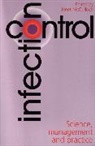 Mcculloch, J Mcculloch, Janet McCulloch, Stuart McCulloch, McCulloch Janet - Infection Control - Science, Management and Practice