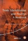 Xavier Cirera, Neil McCulloch, Neil/ Winters McCulloch, L. Alan Winters - Trade Liberalization and Poverty