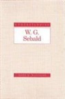 Mark R McCulloh, Mark R. McCulloh, Mark Richard Mcculloh - Understanding W. G. Sebald