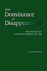 F Todd Smith, F. Todd Smith - From Dominance to Disappearance