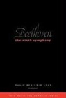 David Benjamin Levy - Beethoven - The Ninth Symphony Revised edition