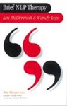 Wendy Jago, Ian McDermott, Ian Jago Mcdermott - Brief Nlp Therapy