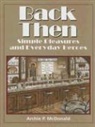 Archie P. McDonald - Back Then: Simple Pleasures and Everyday Heroes