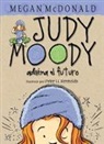 Megan McDonald, Peter H. Reynolds - Judy Moody adivina el futuro / Judy Moody Saves the World!