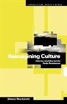 S. Macdonald, Sharon Macdonald, Sharon McDonald - Reimagining Culture