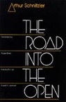 Russell A. Berman, Arthur Schnitzler, Schnitzler Arthur, Schnitzler/Byers, Russell A. Berman, Roger Byers... - Road Into the Open