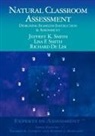 Richard De Lisi, Richard Delisi, Richard de Lisi, Jeffrey K. Smith, Lisa F. Smith - Natural Classroom Assessment