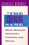 Deborah E McDowell, Deborah E. McDowell, McDowell Deborah E - The Changing Same"