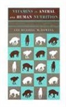 Mcdowell, L. R. McDowell, Lee R. McDowell, Lee Russell McDowell, Lee Russell (University of Florida McDowell - Vitamins in Animal and Human Nutrition Second Edition