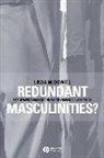 L Mcdowell, Linda Mcdowell, Linda (University of Cambridge Mcdowell - Redundant Masculinities?