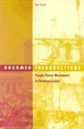 Kurt Schock - Unarmed Insurrections
