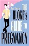 Jon Smith - Blokes Guide to Pregnancy