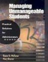 Mary Damer, Mary K. Damer, Elaine K. McEwan, Elaine K. Damer Mcewan, MCEWAN ADKINS ELAINE K DAMER MA, Elaine K. McEwan-Adkins... - Managing Unmanageable Students