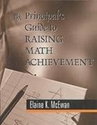 Elaine K. McEwan, Elaine K. McEwan-Adkins - The Principal's Guide to Raising Math Achievement