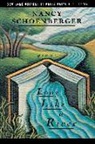 John Bellamy Foster, Nancy Schoenberger, Nancy J Schoenberger, Nancy J. Schoenberger - Long Like a River