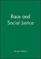 McGary, Howard McGary, McGary Howard - Race and Social Justice