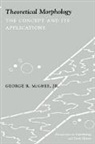 George McGhee, George R. McGhee - Theoretical Morphology