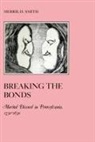 Duncan Green, Merril D Smith, Merril D. Smith - Breaking the Bonds