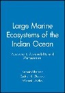Ntiba, M. J. Ntiba, Okemwa, E. Okemwa, Sherman, Kenneth Sherman... - Large Marine Ecosystems of the Indian Ocean
