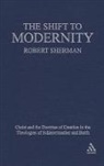 Robert Sherman, Robert J Sherman, Robert J. Sherman, SHERMAN ROBERT J, Sherman Robert J. - The Shift to Modernity