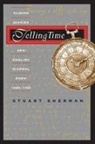 Stuart Sherman, Stuart Pratt Sherman, Sherman Stuart - Telling Time