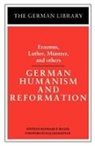 Roland Bainton, Desiderius Erasmus, Et Al, etc., LUTHER, Muntzer... - German Humanism and Reformation