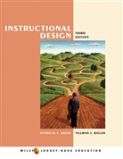 Ragan, Tillman J. Ragan, Tillmann J. Ragan, Smith, Patricia L. Smith, Patricia L. Ragan Smith... - Instructional Design