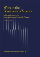 C L Palmer, C. L. Palmer, C.L. Palmer - Work at the Boundaries of Science