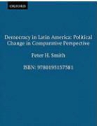 Peter H. Smith - Democracy in Latin America