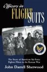 John Darrell Sherwood, David Garland, Randall McGowen - Officers in Flight Suits