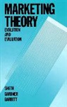 Gardner, David M. Gardner, David M. (University of Illinois) Gardner, Dennis E. Garrett, Dennis E. (University of Oklahoma) Garrett, Sheth... - Marketing Theory