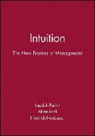 Alden Lank, Alden (International Institute for Management Development (IMD) in Lusanne Lank, Franz F Neubauer, Franz F. Neubauer, Friedrich Neubauer, Friedrich (International Institute for Management Development (IMD) in Lusanne Neubauer... - Intuition