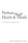 Donald Green, Donald P./ Palmquist Green, Donald Palmquist Green, Bradley Palmquist, Eric Schickler - Partisan Hearts and Minds
