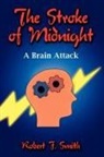 Robert Smith, Robert F. Smith - Stroke of Midnight