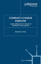 B Paris, B. Paris, Bernard Paris, Bernard J. Paris - Conrad's Charlie Marlow