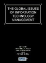 Prashant Palvia, Shailendra Palvia, Ronald Zigli - Global Issues of Information Technology Management